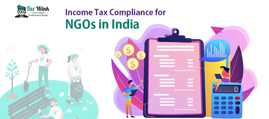 Income tax compliance for NGO in India
